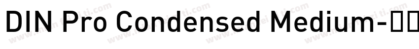 DIN Pro Condensed Medium字体转换